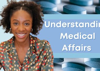 Understanding Medical Affairs | Career Advice for STEM Professionals Interested in Pharma