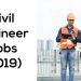 Civil Engineer Jobs (2019) – Top 5 Places