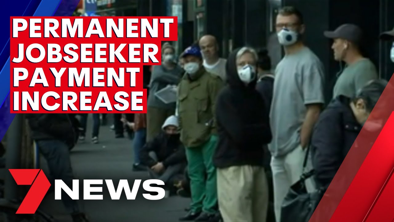 Strict new conditions for permanent JobSeeker payment increase | 7NEWS