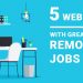 Top 5 Best Websites To Find Remote Jobs in 2020 [ legit ] – Vinit Pandey