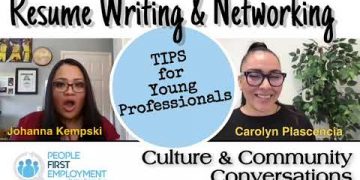 TIPS: Young Professionals, Resume Writing and Networking – Johanna Kempski, Strategic HR Leader.
