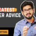 Greatest Career Advice | Successful Tips | CareerSetting