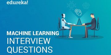 Machine Learning Interview Questions and Answers | Machine Learning Interview Preparation | Edureka