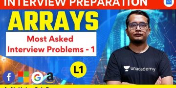 Arrays – Most Asked Interview Problems – 1 | L – 1 | Interview Preparation | Anuj Kumar Singh