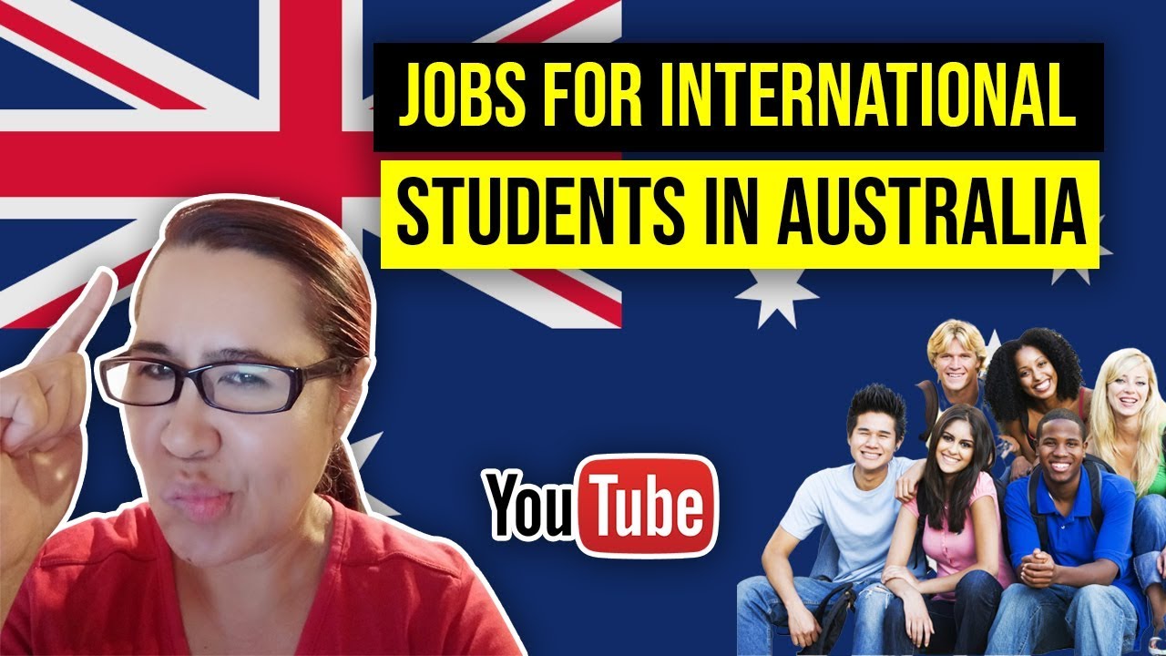 Jobs for International Students in Australia