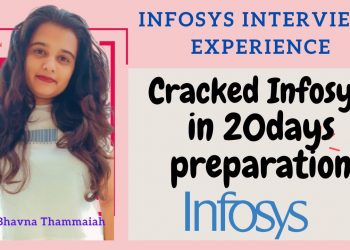 Infosys Interview Experience | Cracked Infosys in 20days preparation |Complete Journey
