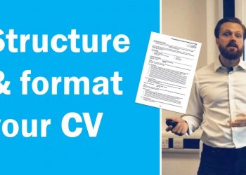 How to format and structure a CV [Get more interviews]