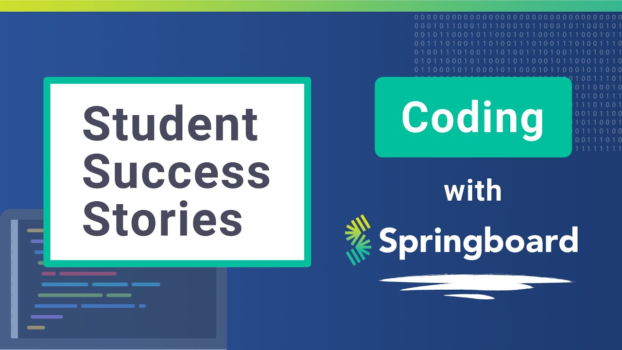 Student Success Stories: Career Advice From Springboard Alum for Aspiring Software Engineers