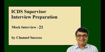 ICDS Supervisor Interview Preparation Mock Interview 21