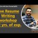 Live Resume Writing Workshop – 0-3 yrs of experience