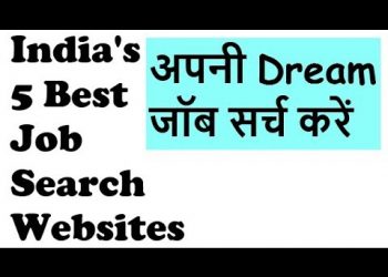 India's 5 Best Job Search Websites – Apni Dream Job Search Karein