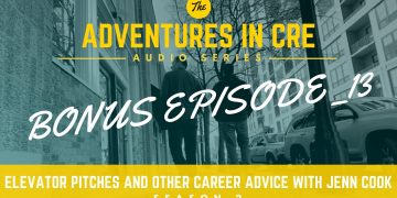 Real Estate Elevator Pitches and Other Career Advice with Jenn Cook