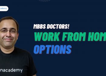 MBBS Doctors: Work from home options | Dr. Sushant Soni
