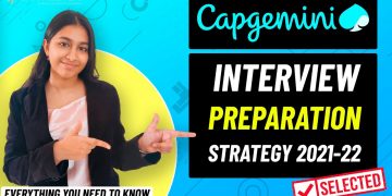 Capgemini Interview Preparation Strategy 2022 and land at 5 LPA Package