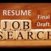 Job Search Skills – Resume Writing – Final Draft Length, Accuracy, and Format – Documenting Yourself