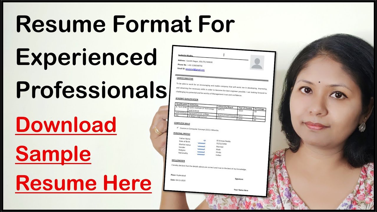 Resume Format For Experienced Professionals – Download Sample Resume Here
