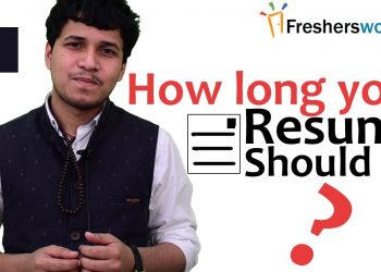 How long should your resume be? – Resume Tips, Tips for resume building,Interview tips
