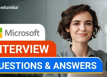 Microsoft Interview Questions and Answers | Microsoft Interview Preparation | Edureka