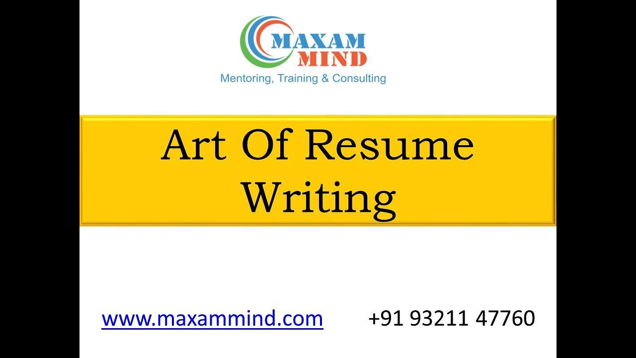 Art Of Resume Writing