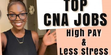 LEAST STRESSFUL CNA JOBS- 10 Great Paying & Minimal Stress Places to Work