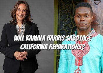 Will Kamala Harris Sabotage Reparations In California & Real Estate In Atlanta?