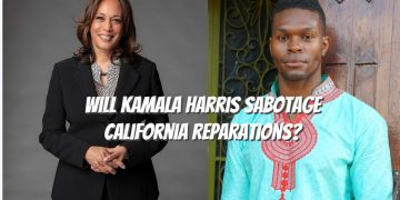 Will Kamala Harris Sabotage Reparations In California & Real Estate In Atlanta?