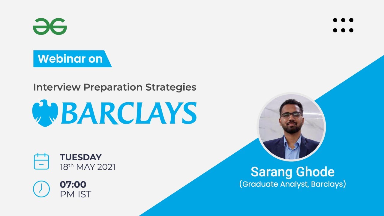 Webinar | Interview Preparation Strategies | Barclays