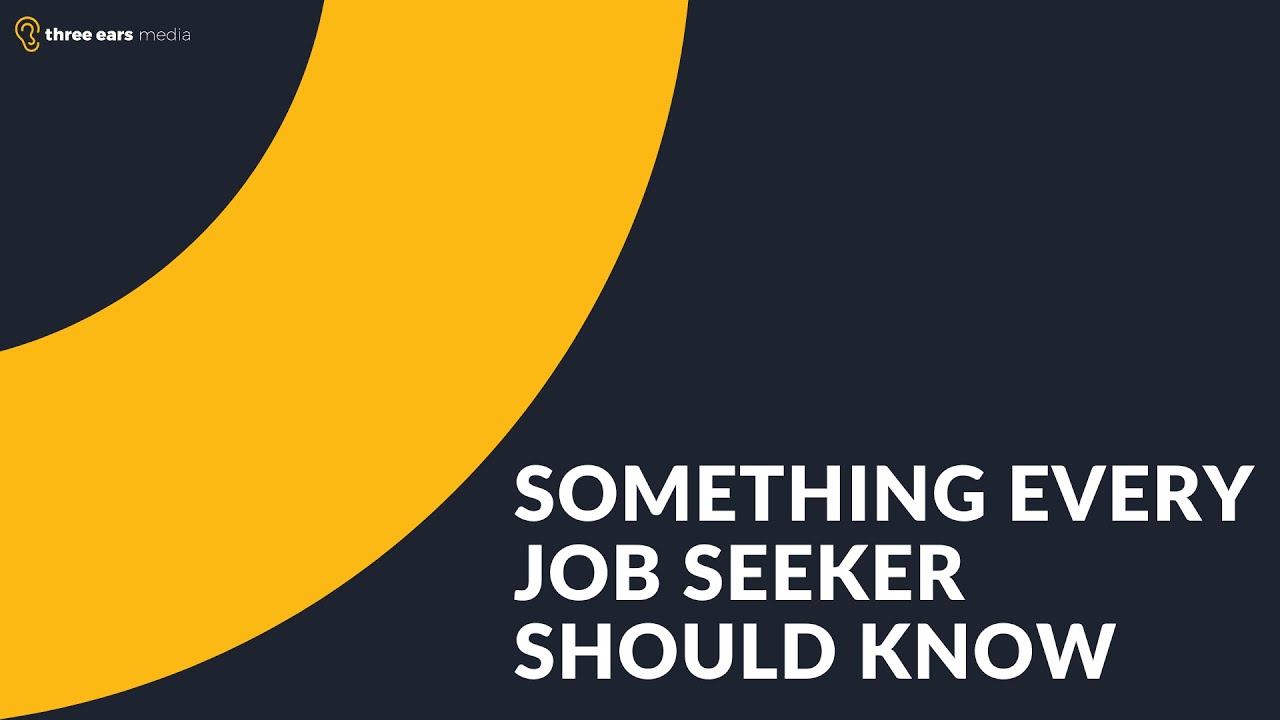 Something Every Job Seeker Should Know