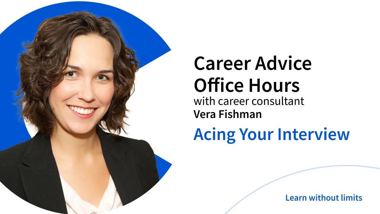Career Advice Office Hours – Acing Your Interview | Coursera