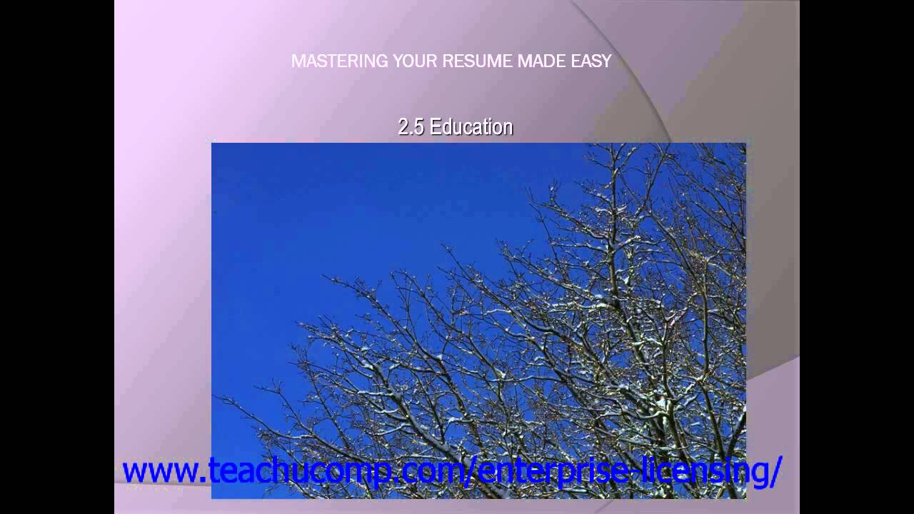 Resume Skills Training- Resume Writing Tutorial – Education Lesson