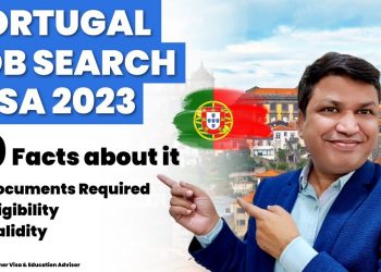 Portugal Job Seeker Visa 10 Facts in one Minute | Documents Required, Eligibility, Validity