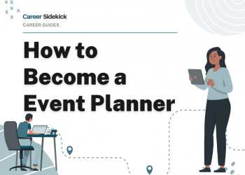 How to Become an Event Planner – Career Sidekick