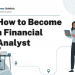 What Does a Financial Analyst Do & How to Become One? – Career Sidekick