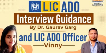 LIC ADO 2023 Interview guidance by Dr Gaurav Garg