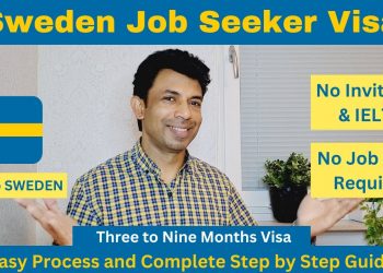 Sweden Job Seeker Visa 2023, Easy to Apply. Move to Sweden/Europe without job offer & invitation.
