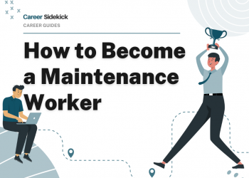 How to Become a Maintenance Worker – Career Sidekick