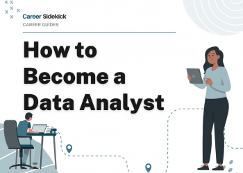 How to Become a Data Analyst – Career Sidekick
