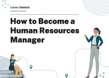 How to Become a Human Resources Manager – Career Sidekick