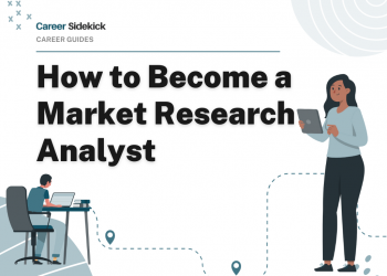 How to Become a Market Research Analyst – Career Sidekick