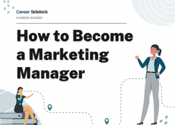How to Become a Marketing Manager – Career Sidekick