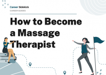 How to Become a Massage Therapist – Career Sidekick