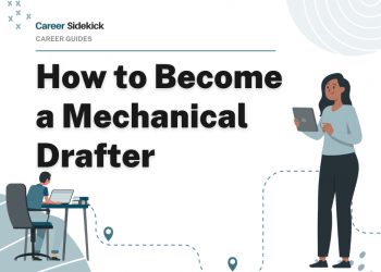 How to Become a Mechanical Drafter – Career Sidekick
