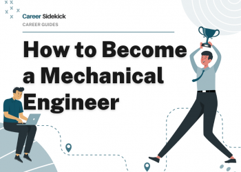 How to Become a Mechanical Engineer – Career Sidekick