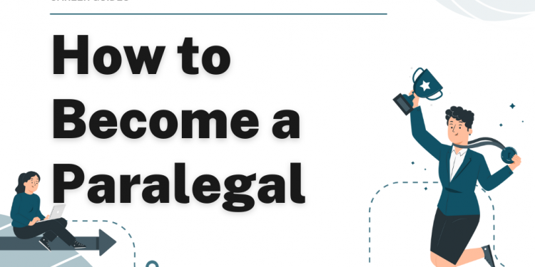 How to Become a Paralegal – Career Sidekick