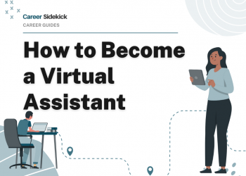 How to Become a Virtual Assistant – Career Sidekick