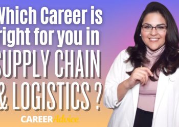 Which career is right for you? Supply Chain & Logistics (CAREER ADVICE)