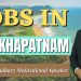 Jobs in Visakhapatnam – Job in Andhra Pradesh – Vacancy in Visakhapatnam – Requirements – Vacancies
