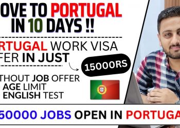 Best time to Move in Portugal – Portugal Job Seeker Visa 2023 – Easy Work Visa – Without Job Letter