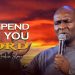 I DEPEND ON YOU LORD – APOSTLE JOSHUA SELMAN