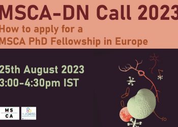 MSCA-Doctoral Networks Call 2023 – How to apply for a MSCA PhD Fellowship in Europe!